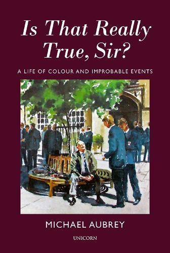 Бумажная книга «Is That Really True, Sir?: A Life of Colour and Improbable Events», автор Майкл Обри - фото №1