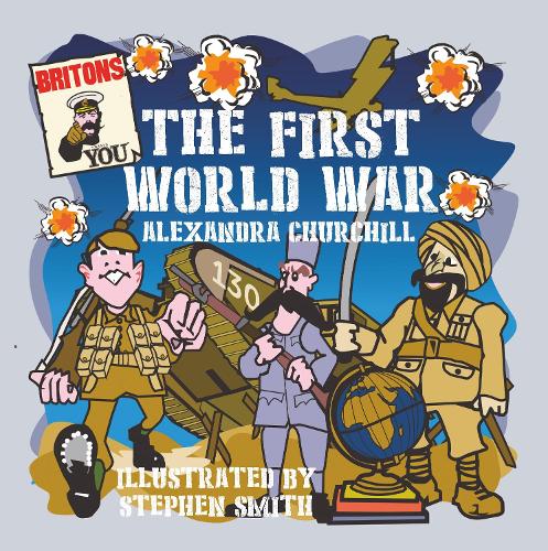 Бумажная книга «First World War for Children», автор Александра Черчилль - фото №1