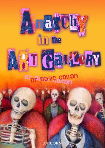 Бумажная книга «Anarchy in the Art Gallery», автор Дэйв Колтон - фото №1