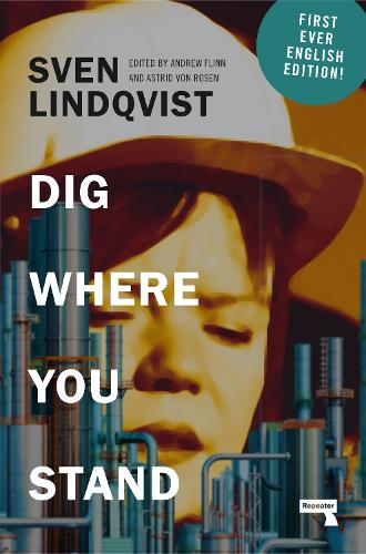 Бумажная книга «Dig Where You Stand: How to Research a Job», автор Свен Линдквист - фото №1