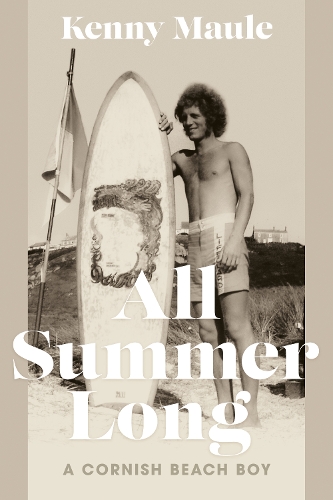 Бумажная книга «All Summer Long: A Cornish Beach Boy», автор Кенни Маул - фото №1