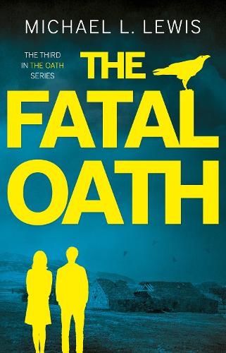 Бумажная книга «The Fatal Oath», автор Майкл Л. Льюис - фото №1