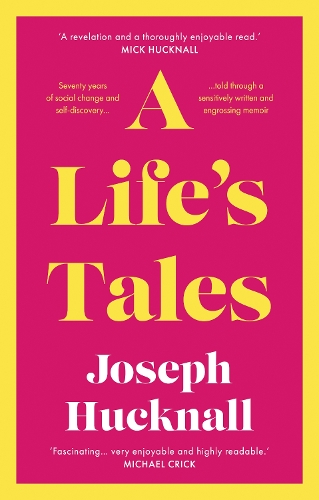 Бумажная книга «A Life’s Tales», автор Джозеф Хакнелл - фото №1