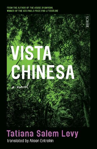 Бумажная книга «Vista Chinesa: ‘Sits somewhere between the experimental novels of Eimear McBride and Leila Slimani’s more shocking output’ – The Sunday Times», автор Татьяна Салем Леви - фото №1
