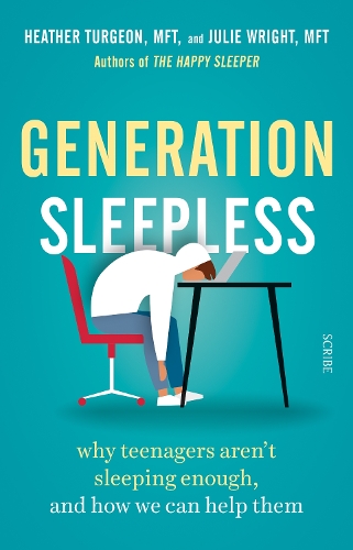 Бумажная книга «Generation Sleepless: why teenagers aren’t sleeping enough, and how we can help them», авторов Хизер Тургеон, Джули Райт - фото №1