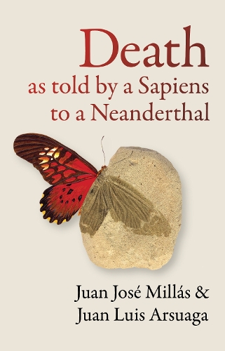 Бумажная книга «Death As Told by a Sapiens to a Neanderthal», авторов Хуан Хосе Миллас, Хуан Луис Арсуага - фото №1