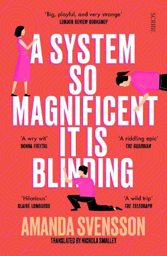 Бумажная книга «A System So Magnificent It Is Blinding: longlisted for the International Booker Prize», автор Аманда Свенссон - фото №1