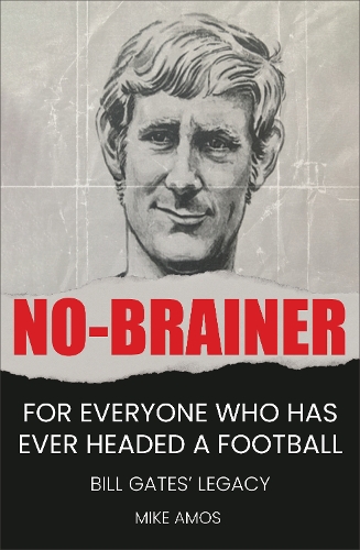 Бумажная книга «No-brainer: A Footballer's Story of Life, Love and Brain Injury», автор Майк Амос - фото №1