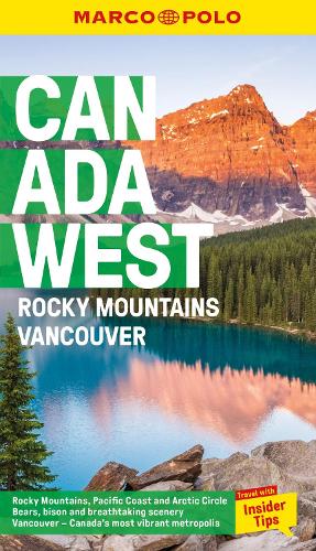 Бумажная книга «Canada West Marco Polo Pocket Travel Guide - with pull out map: Vancouver and the Rockies», автор Марко Поло - фото №1