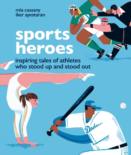 Бумажная книга «Sports Heroes: Inspiring tales of athletes who stood up and out», автор Миа Кассани - фото №1