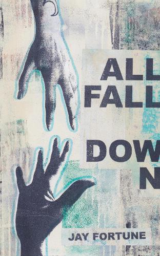 Паперова книга «All Fall Down», автор Джей Форчун - фото №1