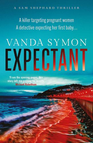 Бумажная книга «Expectant: The gripping, emotive new Sam Shephard thriller», автор Ванда Саймон - фото №1