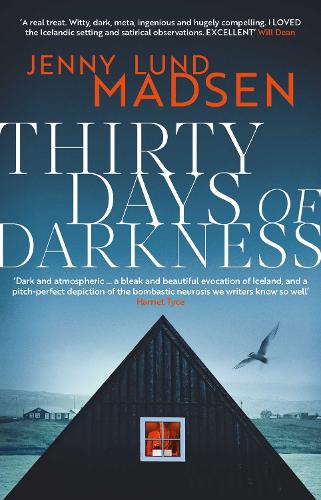 Бумажная книга «Thirty Days of Darkness: This year's most chilling, twisty, darkly funny DEBUT thriller…», автор Дженни Лунд Мадсен - фото №1