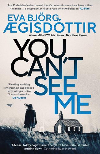 Паперова книга «You Can't See Me: The twisty, breathtaking prequel to the international bestselling Forbidden Iceland series…», автор Єва Бйорг Егісдоттір - фото №1