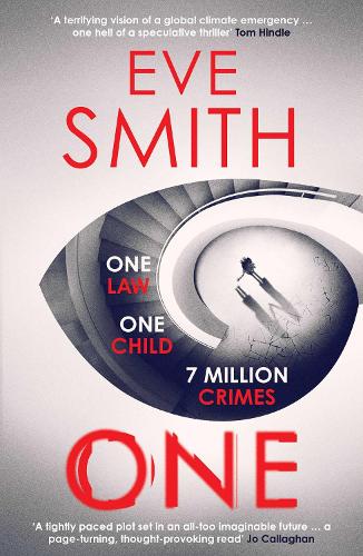 Бумажная книга «One: The breathtakingly tense, emotive new speculative thriller from the bestselling author of The Waiting Rooms», автор Ева Смит - фото №1