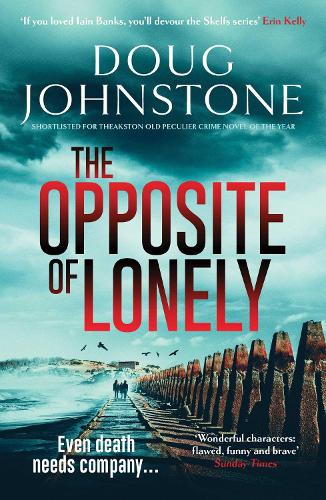 Бумажная книга «The Opposite of Lonely», автор Даг Джонстон - фото №1