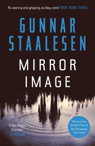 Бумажная книга «Mirror Image: The present mirrors the past in a chilling Varg Veum thriller», автор Гуннар Стаалесен - фото №1