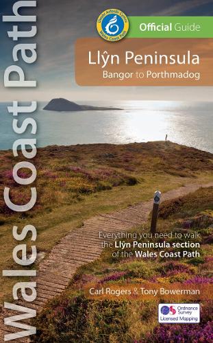 Бумажная книга «Llyn Peninsula Wales Coast Path Official Guide: Bangor to Porthmadog», авторов Карл Рэнсом Роджерс, Тони Бауэрман - фото №1