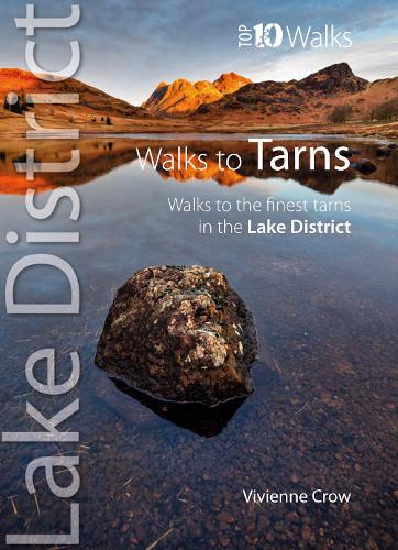 Бумажная книга «Top 10 Walks to the Tarns in the Lake District», автор Вивьен Кроу - фото №1