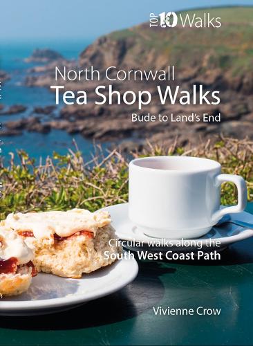 Бумажная книга «Tea Shop Walks: North Cornwall: Walks to wonderful tea shops along the South West Coast Path», автор Вивьен Кроу - фото №1