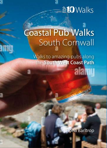 Паперова книга «Coastal Pub Walks: Cornwall: Walks to amazing pubs along the South West Coast Path», автор Фіона Барлтроп - фото №1