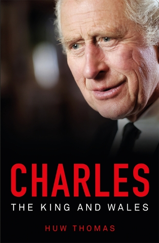 Бумажная книга «Charles: The King and Wales», автор Хью Томас - фото №1