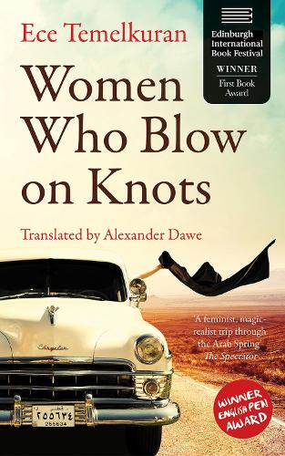 Бумажная книга «Women Who Blow on Knots», автор Эче Темелькуран - фото №1