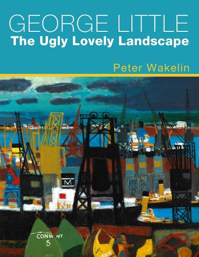 Бумажная книга «George Little: The Ugly Lovely Landscape», автор Питер Уэйклин - фото №1