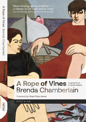 Бумажная книга «A Rope of Vines: Journal from a Greek Island», автор Бренда Чемберлен - фото №1