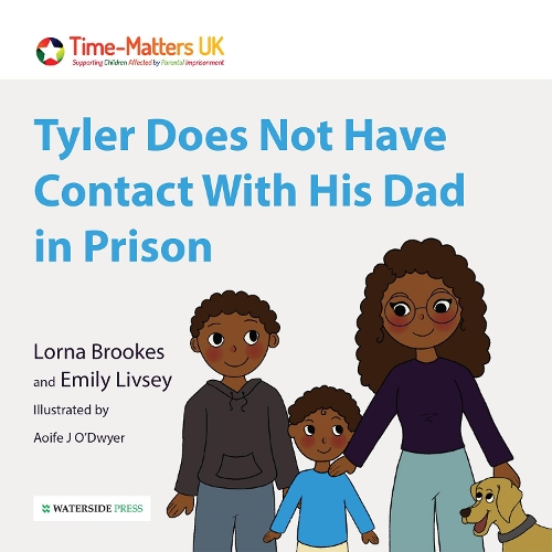 Паперова книга «Tyler Does Not Have Contact With His Dad in Prison», авторів Емілі Лівсі, Лорна Брукс - фото №1