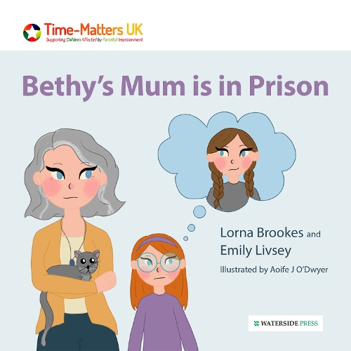 Паперова книга «Bethy’s Mum is in Prison», авторів Емілі Лівсі, Лорна Брукс - фото №1