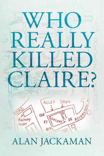 Бумажная книга «Who Really Killed Claire?», автор Алан Джекаман - фото №1