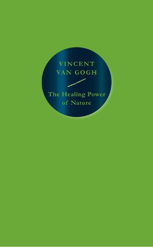 Бумажная книга «The Healing Power of Nature: Vincent van Gogh», автор Винсент Ван Гог - фото №1