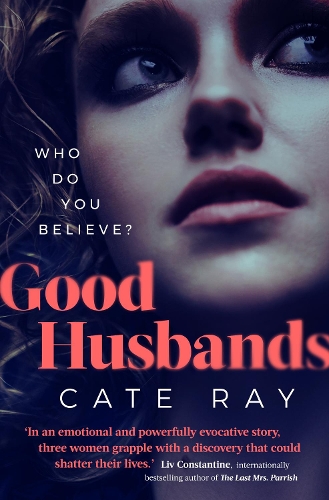 Паперова книга «Good Husbands: Three wives, one letter, an explosive secret that will change everything», автор Кейт Рей - фото №1