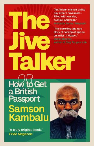 Бумажная книга «The Jive Talker: Or How to Get a British Passport», автор Самсон Камбалу - фото №1