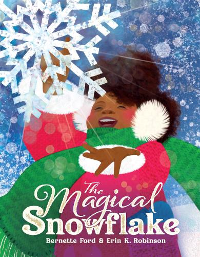 Паперова книга «The Magical Snowflake», автор Бернетт Форд - фото №1