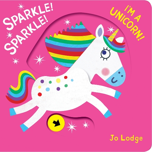 Бумажная книга «Sparkle! Sparkle! I'm a Unicorn!», автор Джо Лодж - фото №1