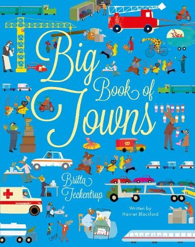 Бумажная книга «Big Book of Towns», автор Гарриет Блэкфорд - фото №1