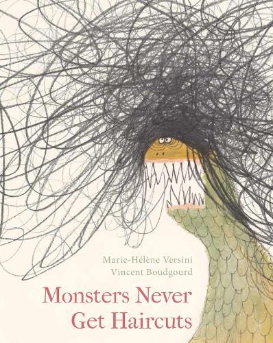 Бумажная книга «Monsters Never Get Haircuts», автор Мари-Элен Версини - фото №1