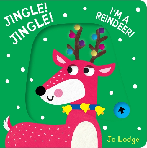 Бумажная книга «Jingle! Jingle! I'm a Reindeer!», автор Джо Лодж - фото №1