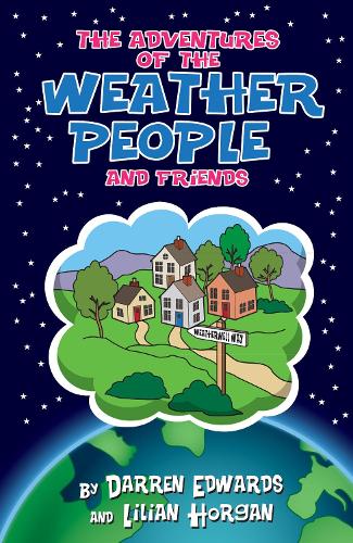 Бумажная книга «Adventures of the Weather People and Friends», автор Лилиан Хорган - фото №1