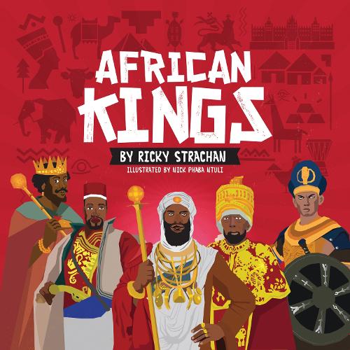 Паперова книга «African Kings», автор Рікі Страхан - фото №1