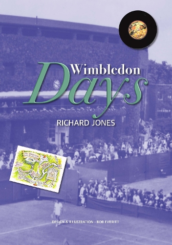 Бумажная книга «Wimbledon Days: An Ordinary Life in an Extraordinary Place», автор Ричард Джонс - фото №1