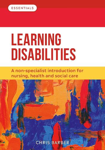 Бумажная книга «Learning Disabilities: A non-specialist introduction for nursing, health and social care», автор Крис Барбер - фото №1