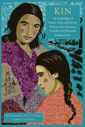 Бумажная книга «Kin: An Anthology of Poetry, Story and Art by Women from Romani, Traveller and Nomadic Communities» - фото №1