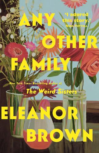 Бумажная книга «Any Other Family: the most heartwarming novel you'll read this year», автор Элеонора Браун - фото №1