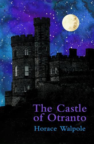Бумажная книга «The Castle of Otranto (Legend Classics)», автор Гораций Уолпол - фото №1