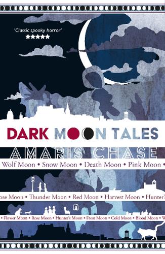 Паперова книга «Dark Moon Tales», автор Амаріс Чейз - фото №1