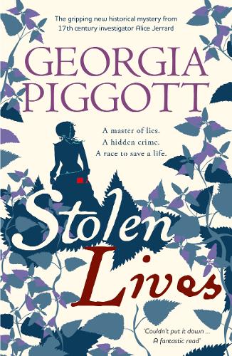 Бумажная книга «Stolen Lives: a gripping new mystery for 17th century investigator Alice Jerrard», автор Джорджия Пигготт - фото №1
