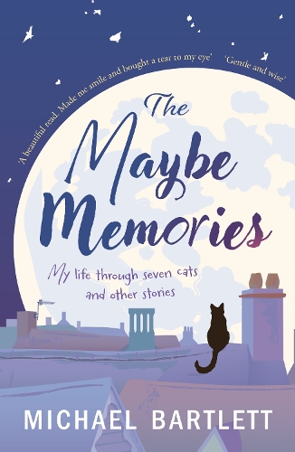 Бумажная книга «The Maybe Memories: my life through seven cats, and other stories», автор Майкл Бартлетт - фото №1